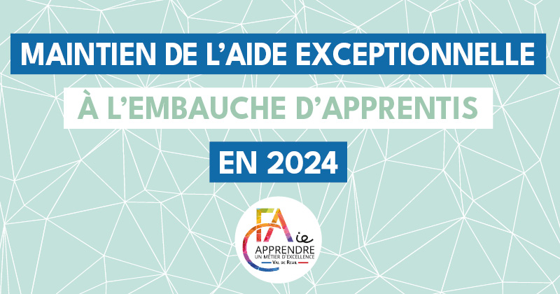 aide exceptionnelle à l'embauche d'apprentis 2024 - apprentissage CFAie